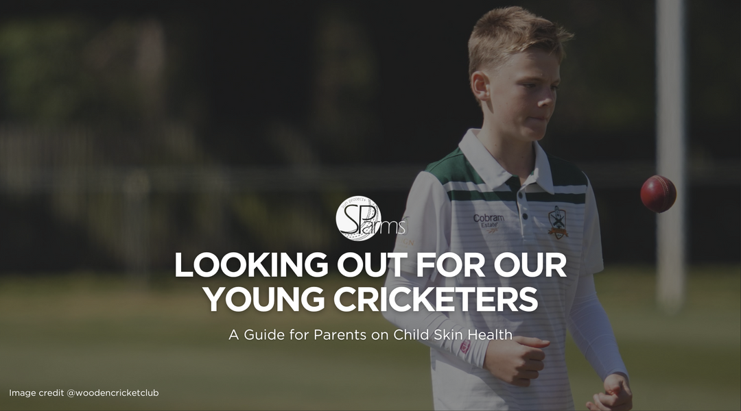 Looking out for Our Young Cricketers: A Guide for Parents on Child Skin Health